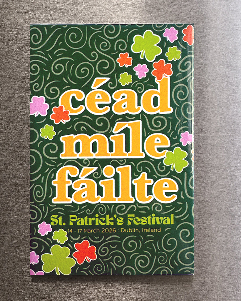 Céad Míle Fáilte St Patrick's Festival 2026 Fridge Magnet