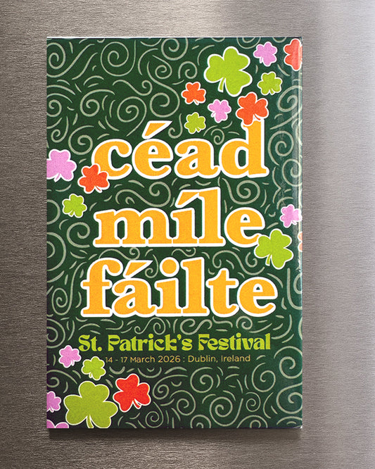 Céad Míle Fáilte St Patrick's Festival 2026 Fridge Magnet